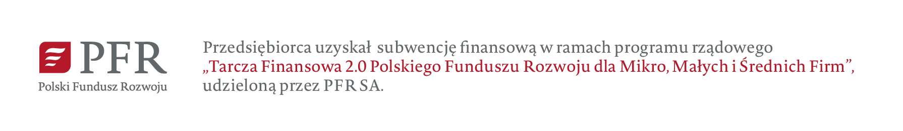 Informacja o otrzymanym dofinansowaniu z Polskiego Funduszu Rozwoju